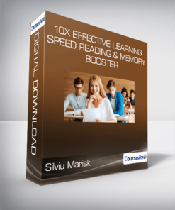 Silviu Marisk - 10X Effective Learning - Speed Reading & Memory Booster