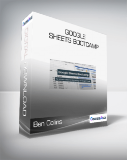 Ben Collins - Google Sheets Bootcamp