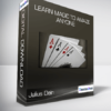 Julius Dein - Learn Magic to Amaze Anyone