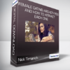 Nick Tirnanich - Female Dating Archetypes and How to Attract Each One