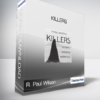 R. Paul Wilson - Killers