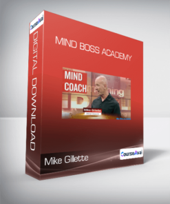 Mike Gillette - Mind Boss Academy