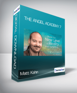 Matt Kahn - The Angel Academy 7