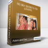 Adam and Eve - 50 Sex Secrets For Lovers