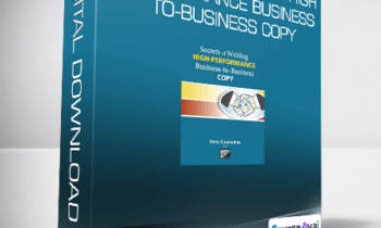 Katie Yeakle - Secrets of Writing HIGH-PERFORMANCE Business-to-Business Copy