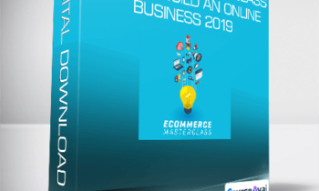 Tony Folly - eCommerce Masterclass-How To Build An Online Business 2019