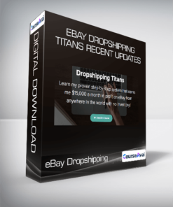 eBay Dropshipping Titans RECENT updates