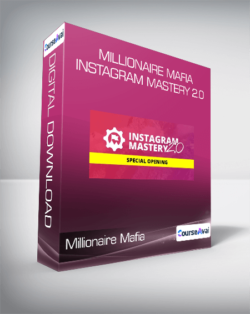 Millionaire Mafia Instagram Mastery 2.0