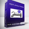 Profit Jewels Training