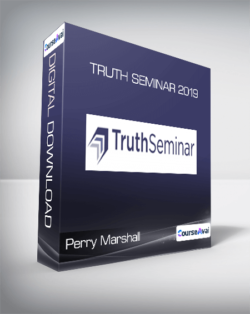 Perry Marshall - Truth Seminar 2019