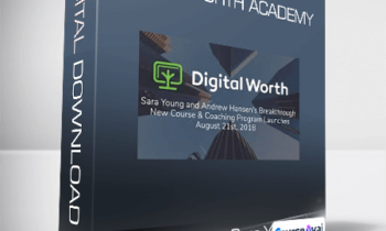 Andrew Hansen & Sara Young - Digital Worth Academy