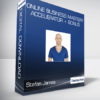 Stefan James - Online Business Mastery Accelerator + Bonus