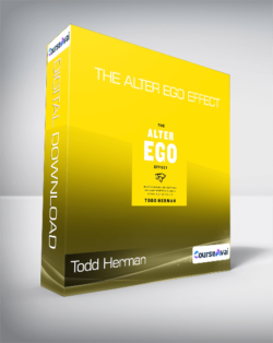 Todd Herman - The Alter Ego Effect