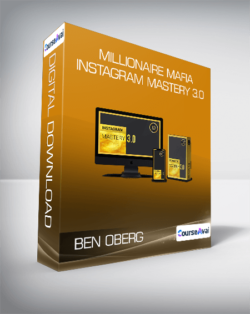 Ben Oberg - Millionaire Mafia Instagram Mastery 3.0