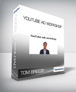 Tom Breeze - YouTube Ad Workshop