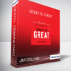 Jim Collins - Good To Great