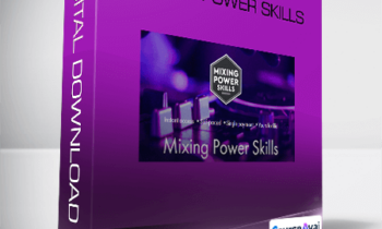 Phil Morse - Mixing Power Skills