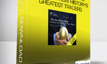 The Art of Investing Lessons from History's Greatest Traders