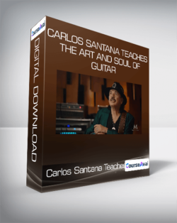 Carlos Santana Teaches The Art and Soul of Guitar