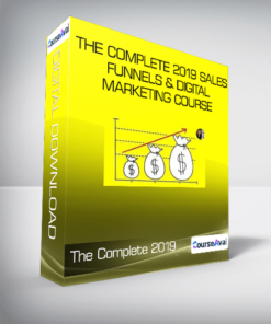 The Complete 2019 Sales Funnels & Digital Marketing Course