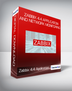 Zabbix 4.4 Application and Network Monitoring