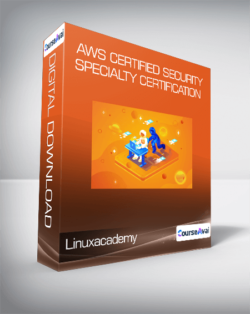 Linuxacademy - AWS Certified Security-Specialty Certification