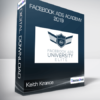 Keith Krance - Facebook Ads Academy 2019