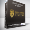 Market Masters Academy - 7 Day FX Mastery