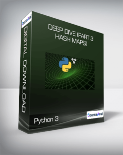 Python 3: Deep Dive (Part 3 - Hash Maps)