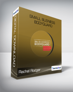 Rachel Rodger - Small Business Bodyguard