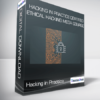 Hacking in Practice Certified Ethical Hacking MEGA Course