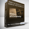 The History of Christianity - From the Disciples to the Dawn of the Reformation.