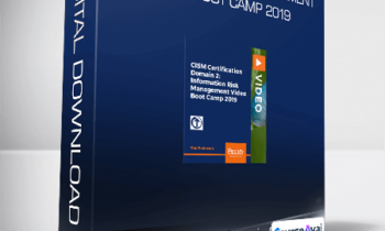 CISM Certification Domain 2: Information Risk Management Video Boot Camp 2019