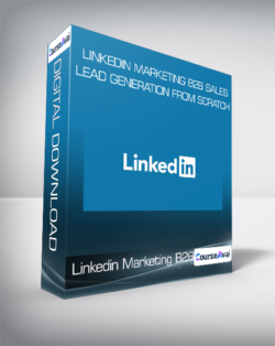 Linkedin Marketing B2B Sales & Lead Generation From Scratch