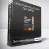 Data Storytelling with Qlik Sense