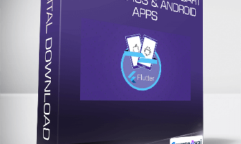 Learn Flutter and Dart to Build iOS & Android Apps