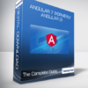 Angular 7 (formerly Angular 2) - The Complete Guide