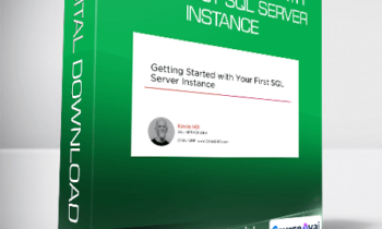 Getting Started with Your First SQL Server Instance