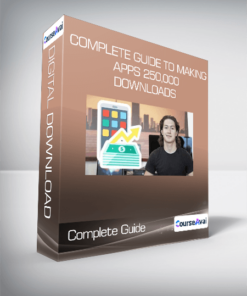 Complete Guide To Making Apps 250