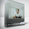 UIntro to Entrepreneurship Get started as an Entrepreneur