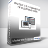 Master the Fundamentals of Electronic Music