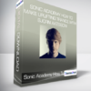 Sonic Academy How To Make Uplifting Trance with Bjorn Akesson