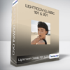 Lightroom Classic 101 & 201