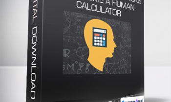 Fast Mental Math Tricks To Become A Human Calculator