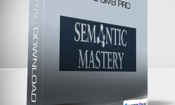 Semantic Mastery -Local GMB Pro