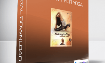 Paul Grilley - Anatomy for Yoga