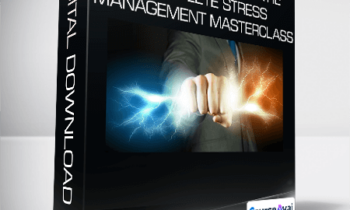 Operation Stress: The Complete Stress Management Masterclass