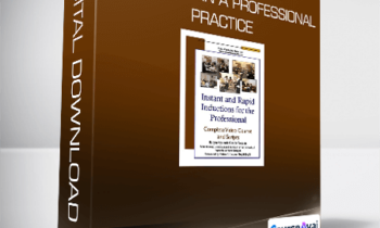 Hypnosis - Instant and Rapid Inductions in a Professional Practice
