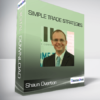 Shaun Overton - Simple Trade Strategies