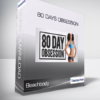 Beachbody - 80 Days Obsession